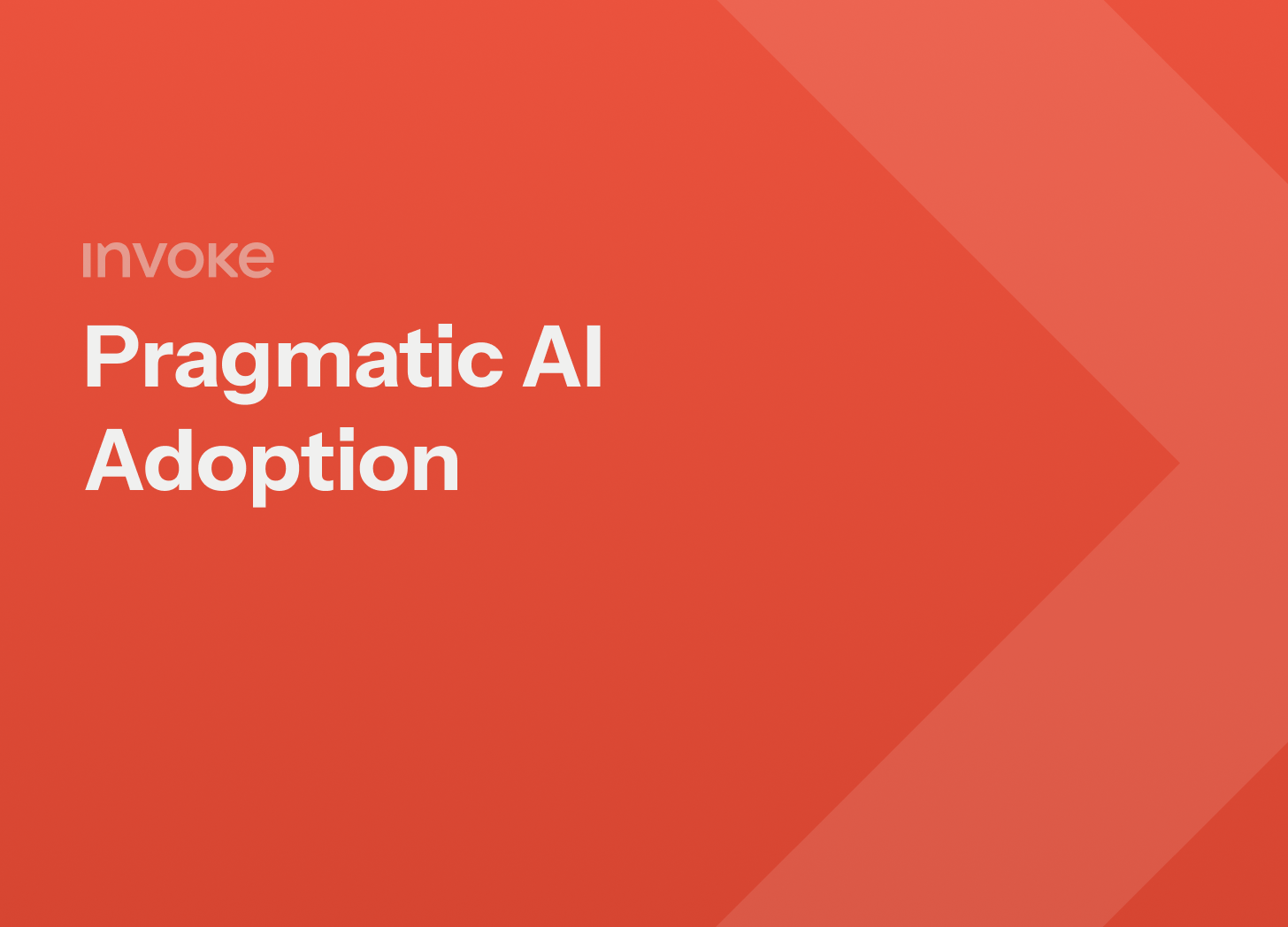 Pragmatic AI Adoption