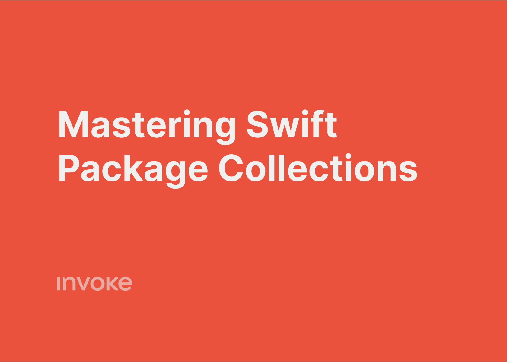 Mastering Swift Package Collections